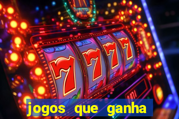 jogos que ganha dinheiro gratuito